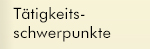 Ttigskeitschwerpunkte